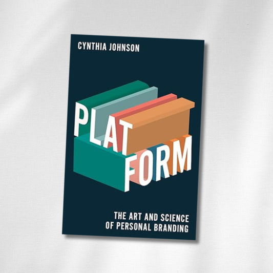 Platform: The Art and Science of Personal Branding